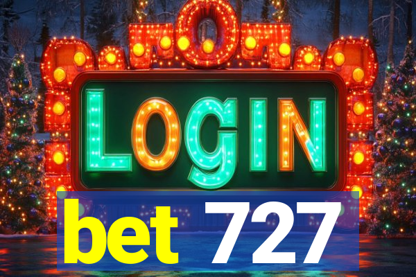 bet 727